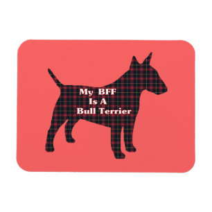 Bull Terrier BESTE FREUNDIN Magnet