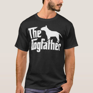 Bull Terrier Der Dogvater Bull Terrier Vater Papa T-Shirt