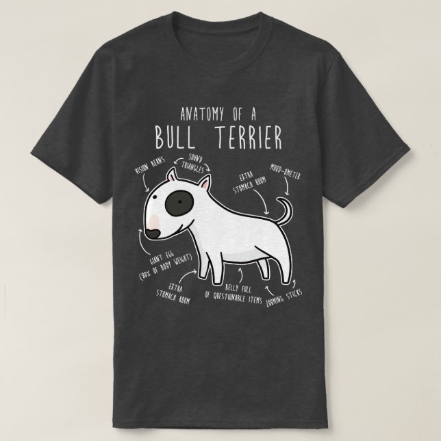 Bull Terrier Dog Anatomie T-Shirt (Design vorne)