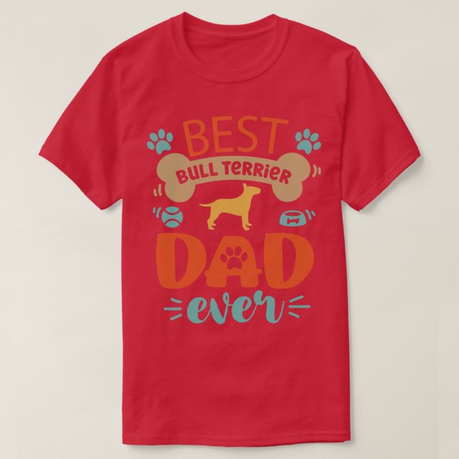 Bull Terrier Dog Vater T-Shirt (Design vorne)