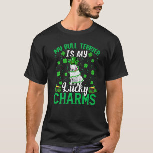 Bull Terrier ist meine glückliche Charms Bull Terr T-Shirt