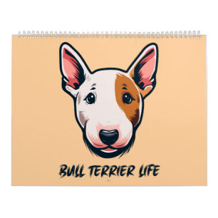 Bull Terrier Life Kalender