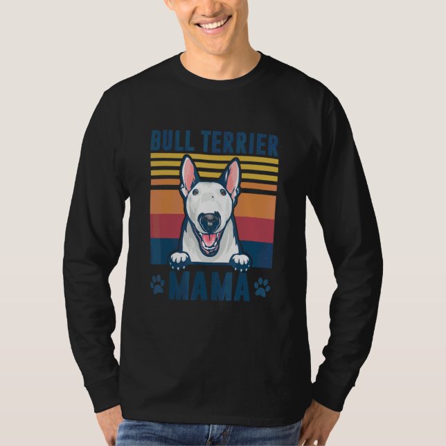 Bull Terrier Mama Mutter Retro Hund Mama 1 T-Shirt (Vorderseite)