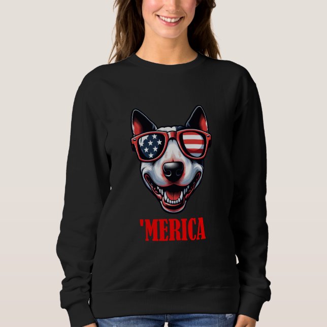 Bull Terrier Merica 4. Juli US-Flagge Sweatshirt (Vorderseite)