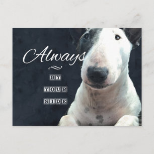 Bull Terrier Postcard "Immer an deiner Seite" Postkarte