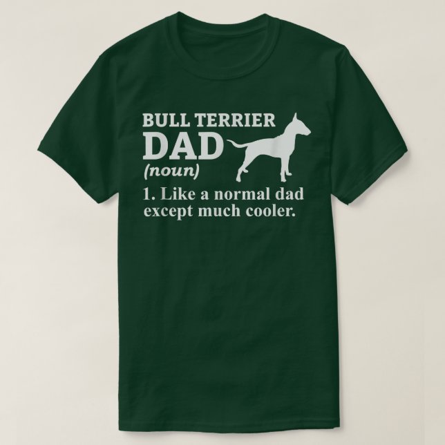 Bull Terrier Vater Terrier Dog Bull Terrier  T-Shirt (Design vorne)
