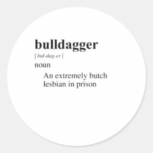 BULLDAGGER RUNDER AUFKLEBER