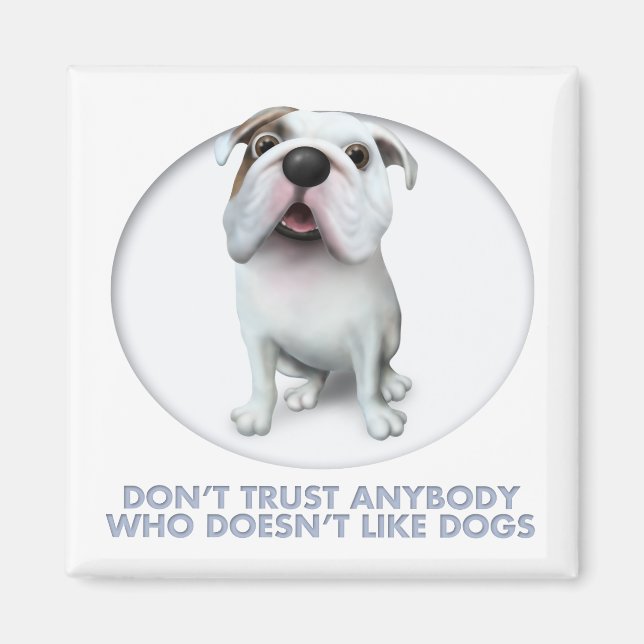 Bulldog (Englisch) Trust Magnet (Vorne)