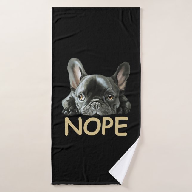 Bulldog| Frenchie Nope Geschenke Badehandtuch (Badehandtuch)