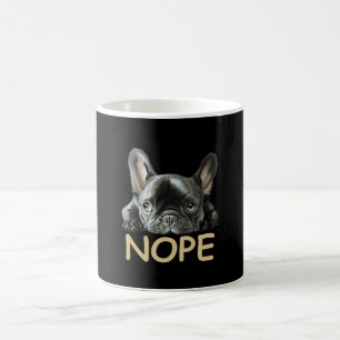 Bulldog Frenchie Nope Geschenke Kaffeetasse