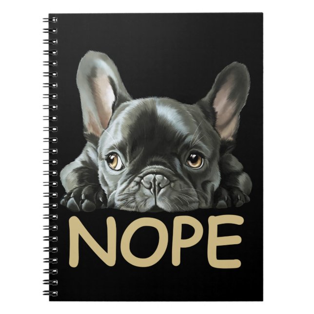 Bulldog| Frenchie Nope Geschenke Notizblock (Vorderseite)