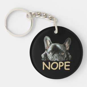 Bulldog  Frenchie Nope Geschenke Schlüsselanhänger