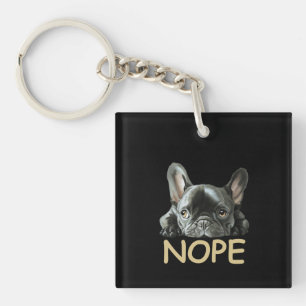 Bulldog  Frenchie Nope Geschenke Schlüsselanhänger