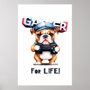Bulldog-Gamer für das Leben Poster