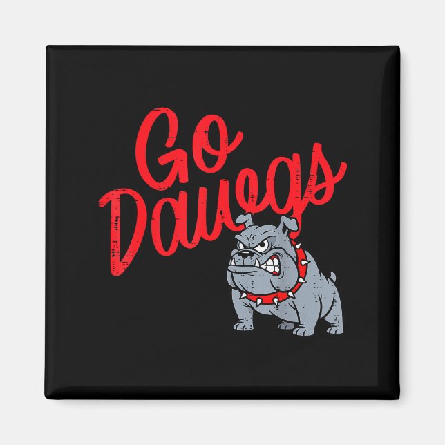 Bulldog Go Dawgs Girls Youth Teen Boys Kids Men Wo Magnet (Vorne)