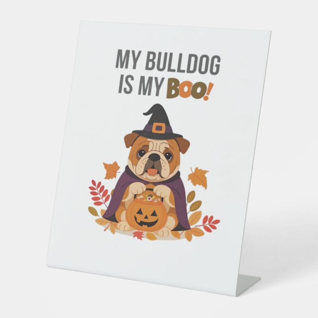 Bulldog Halloween Costume  My Bulldog is My Boo Do Sockelschild (Vorderseite)