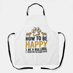 Bulldog Happy Zitat Vintage Gravur Hunde-Liebhaber Schürze