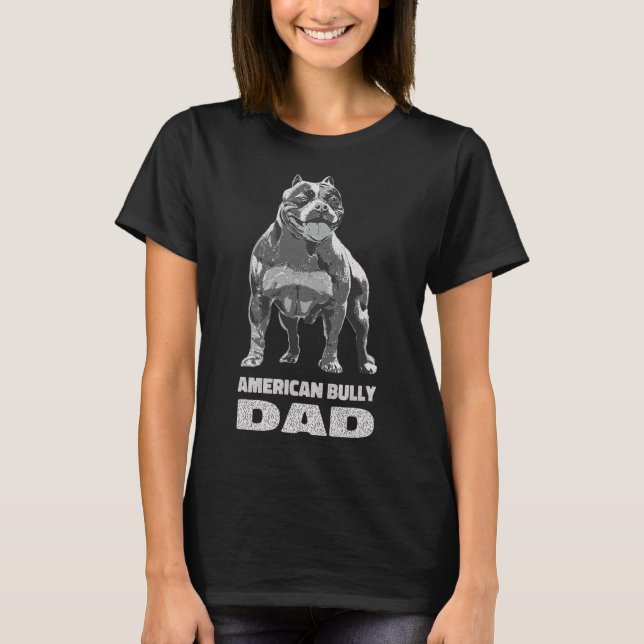 Bulldog Hund Lover American Bully Vater T-Shirt (Vorderseite)