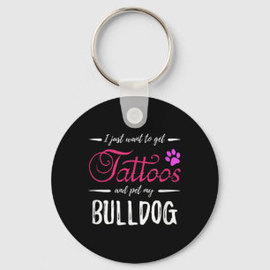 Bulldog Hund Lover Tattoo Funny Dog Mama Geschenk Schlüsselanhänger
