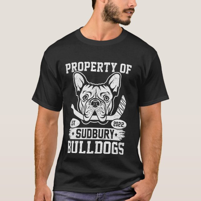 Bulldog-Hunde-Eigentum von Sudbury Bulldogs T-Shirt (Vorderseite)