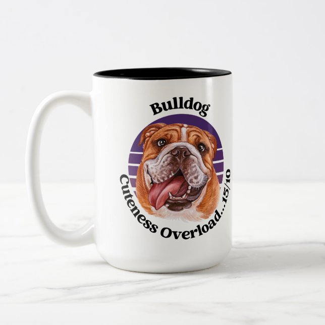 Bulldog-komisches Zitat Zwei-Tone-Kaffee-Tasse Zweifarbige Tasse (Links)