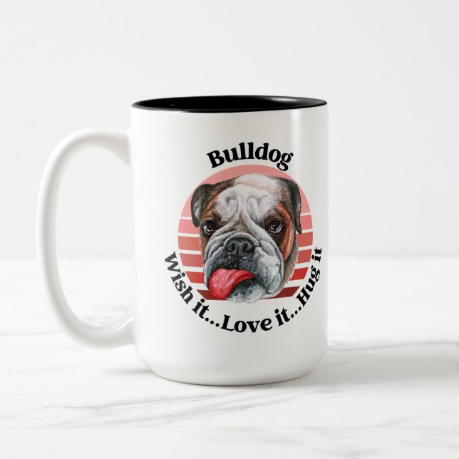 Bulldog-komisches Zitat Zwei-Tone-Kaffee-Tasse Zweifarbige Tasse (Links)