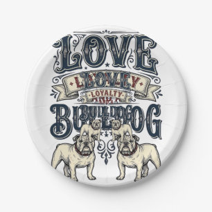 Bulldog-Liebe-Shirt Vintage-Gravur-Hunde-Zitat Des Pappteller
