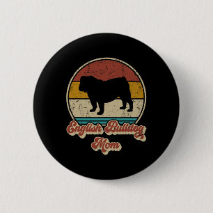 Bulldog-Mama Frauen Hunde Liebhaber Geschenk Bulld Button