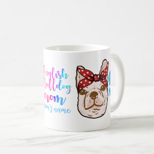 Bulldog Mama Niedlich Muttertag Hund Lover Kaffeetasse