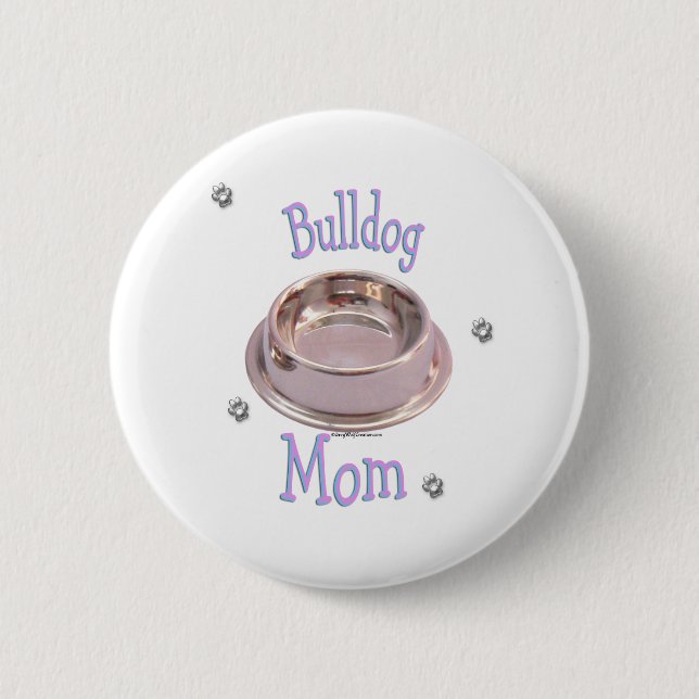 Bulldog-Mama - Schaltfläche Button (Vorderseite)