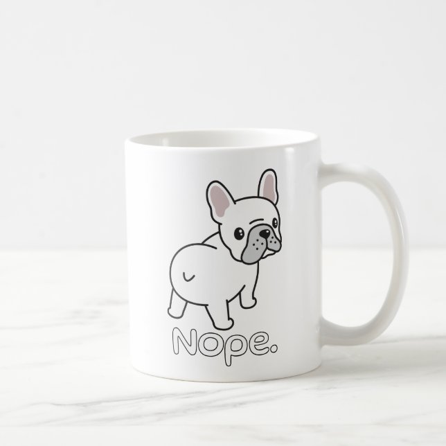 Bulldog, Nope.Funny Kaffeetasse (Rechts)