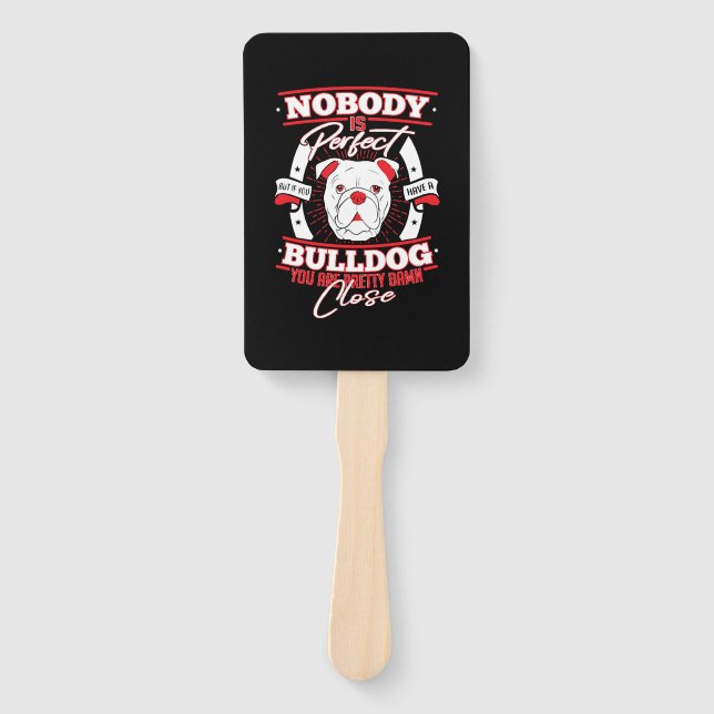 Bulldog Perfection Dog Love Fächer (Vorderseite)