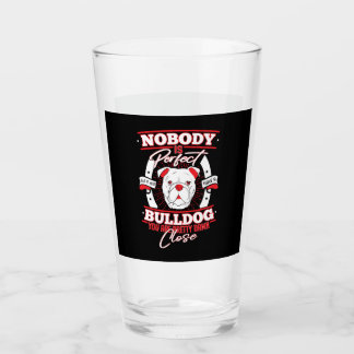 Bulldog Perfection Dog Love Glas