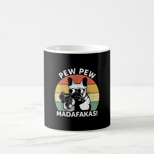 Bulldog-Pew Madafakas Crazy Verwandlungstasse (Mittel)