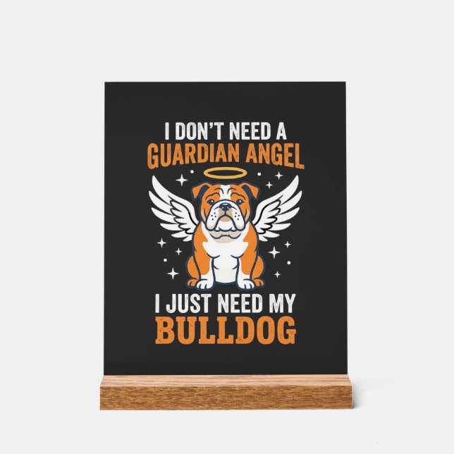 Bulldog-Schutzengel-Hund Acrylschild (Vorderseite)