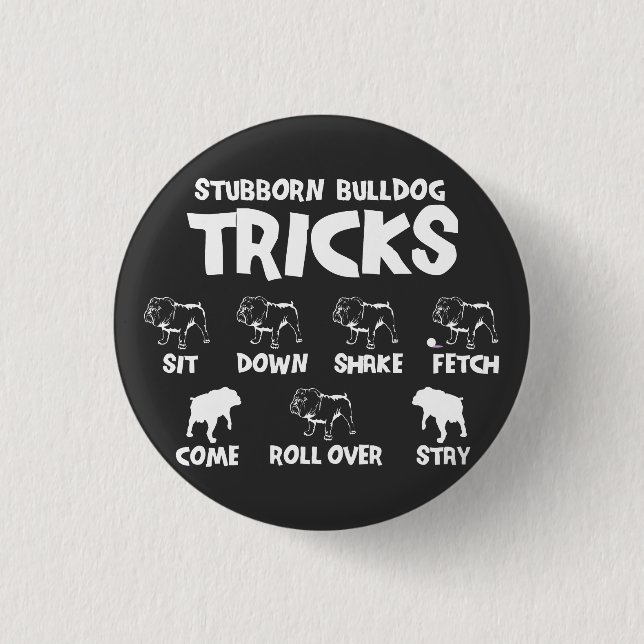 Bulldog Tricks Button (Vorderseite)