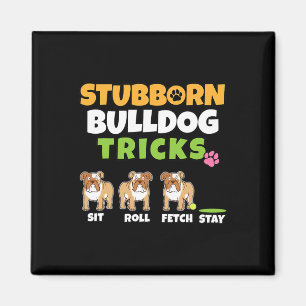 Bulldog Tricks I Dog Lover I Fun English Bulldog Magnet