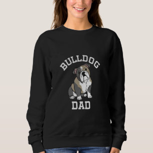 Bulldog Vater Funny English Bulldog Hundebesitzer  Sweatshirt
