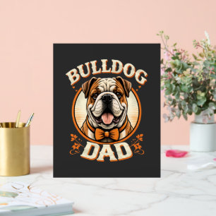 Bulldog-Vater – süßer vintage Bulldogge zum Vatert Acrylschild