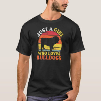 Bulldog Vintage Ein Mädchen das Bulldogs liebt T-Shirt