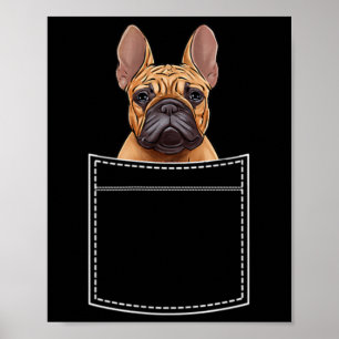 Bulldogge in Brusttasche Frenchie Pocket Poster