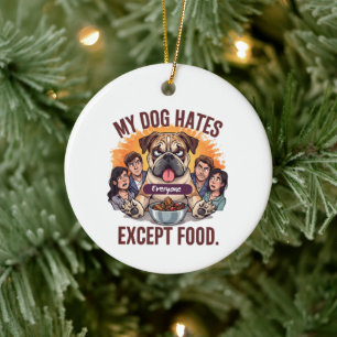 Bulldogge Jeder außer Essen Lustiger Cartoon Keramik Ornament