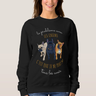 Bulldoggen-Hunde Humore Männer Frauen Sweatshirt