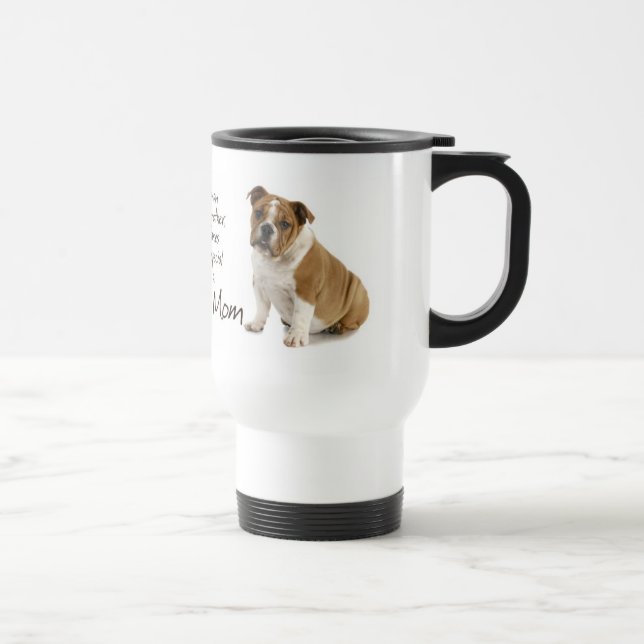 Bulldoggen-Mama-Tasse Reisebecher (Rechts)