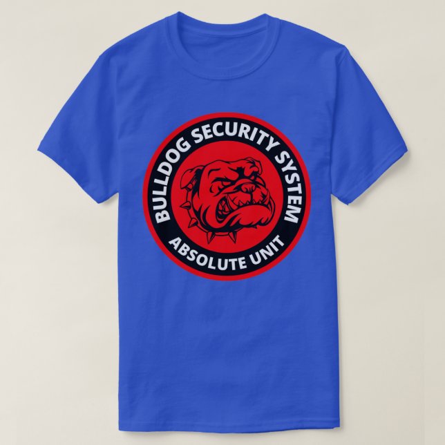 Bulldogisches Sicherheitssystem T-Shirt (Design vorne)