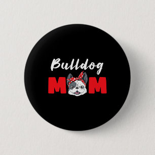 Bulldogs Mama - Bulldog Button