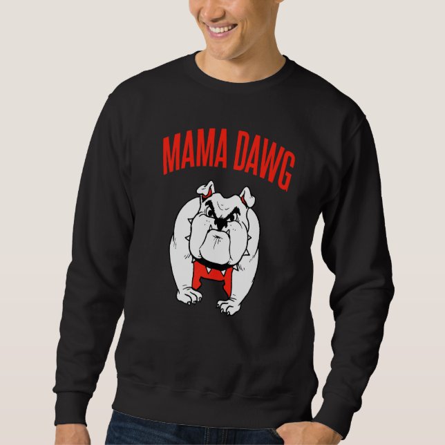 Bulldogs Mama Dawg Georgia Sport Game Day in Sanfo Sweatshirt (Vorderseite)