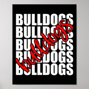 Bulldogs Red School Sports Fan Team Spirit Poster