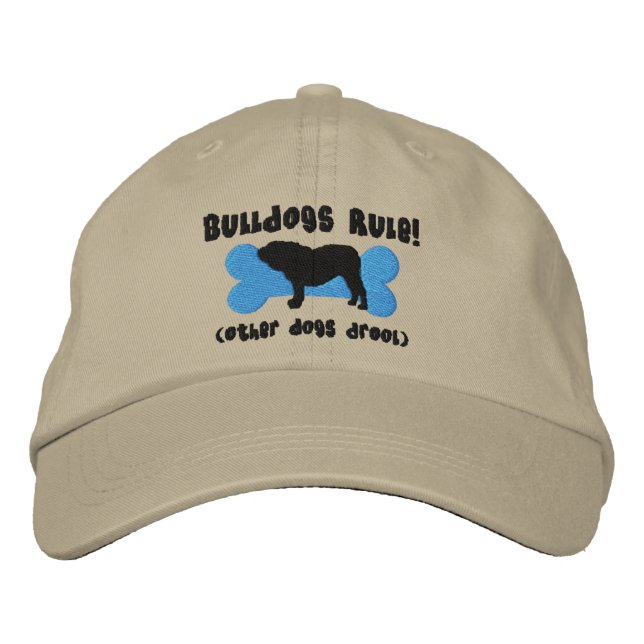 Bulldogs Rule Embroibesed Hat (English Bulldog) Bestickte Kappe (Vorderseite)
