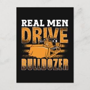 Bulldozer-Baustellenleiter für Real Men Drive Feiertagspostkarte